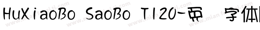 HuXiaoBo SaoBo TI20字体转换